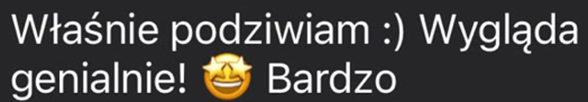 Właśnie podziwiam :) Wygląda genialnie! 🤩 Bardzo